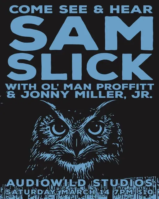 Sam Slick@ audiowild studios