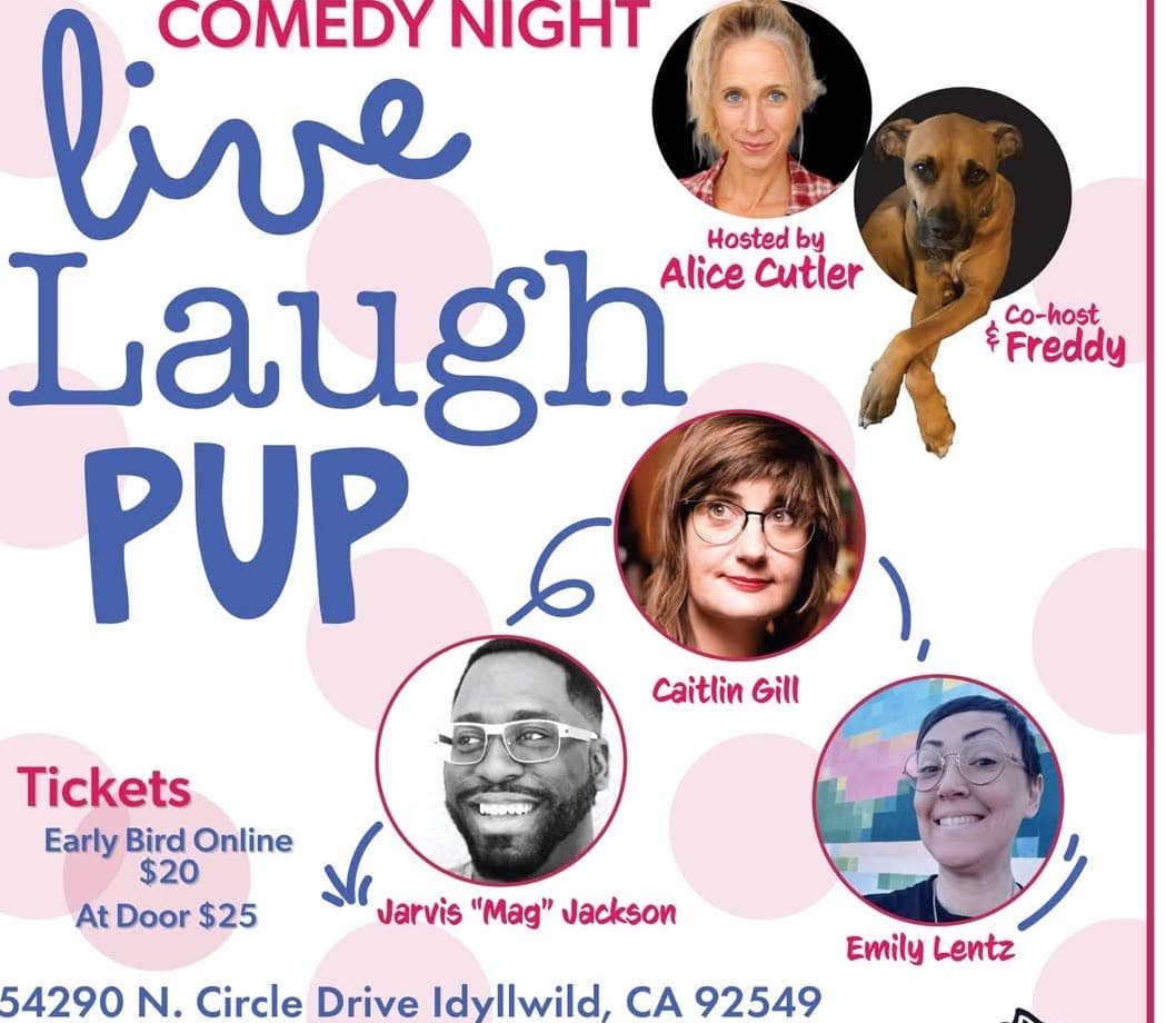 LIVE LAUGH PUP@ rustic theatre