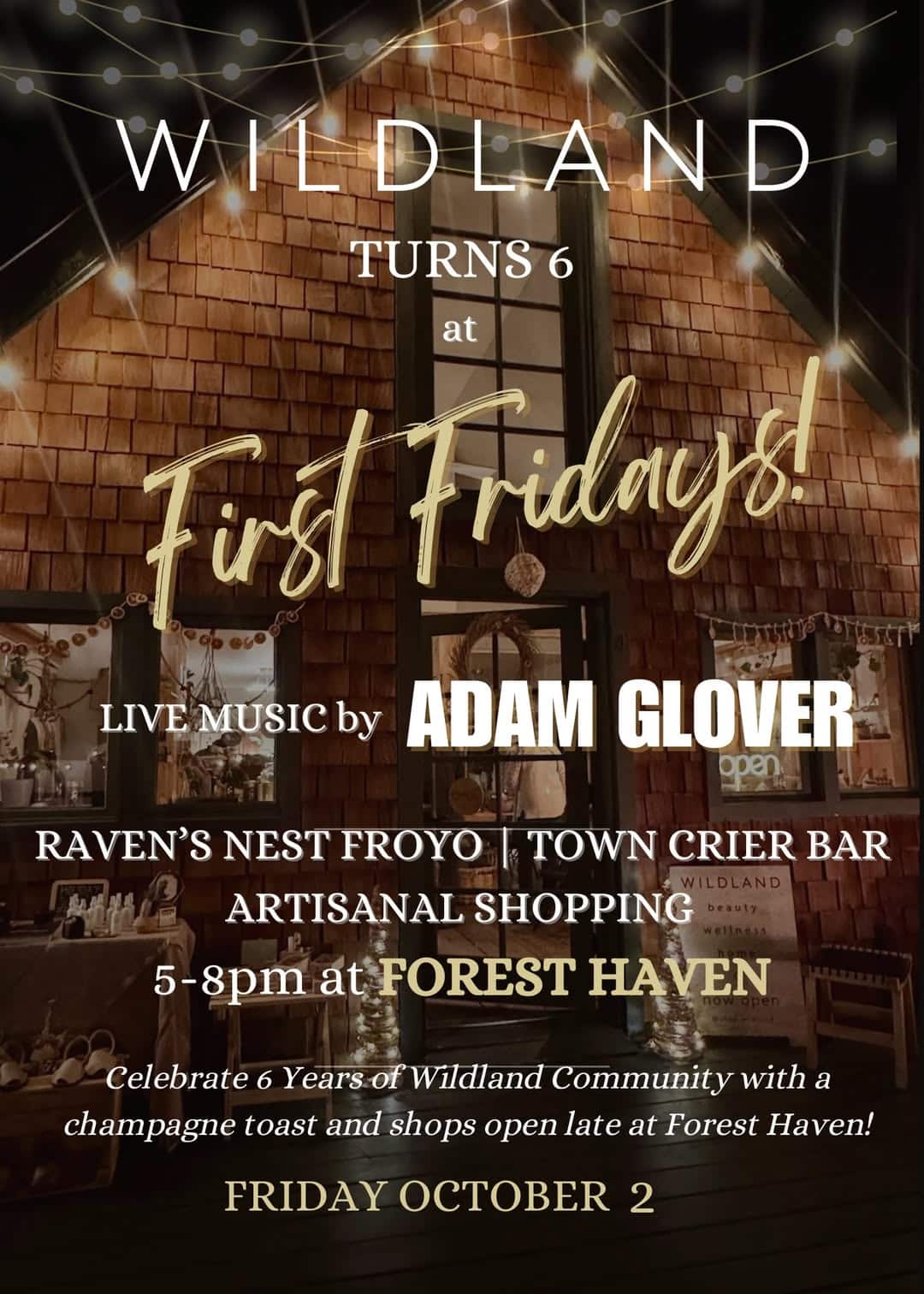 Wildland first friday @ forest /haven