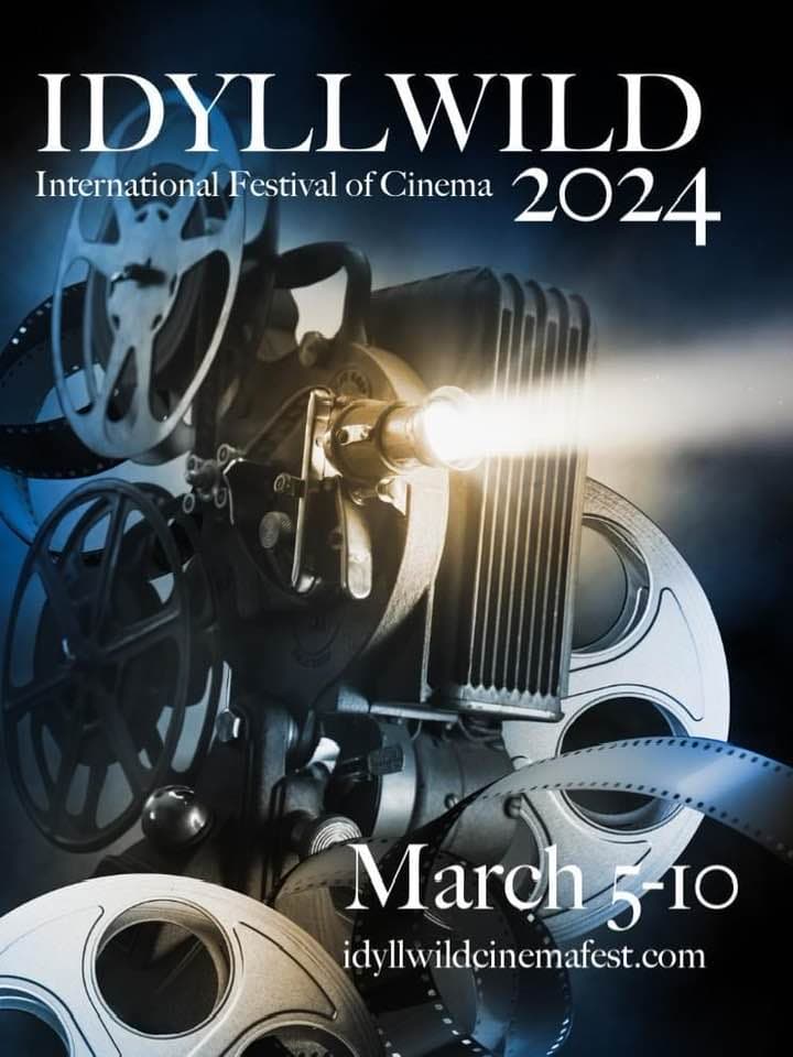 IDYLLWILD INTERNATIONAL FESTIVAL OF CINEMA 2024@ rustic theatre