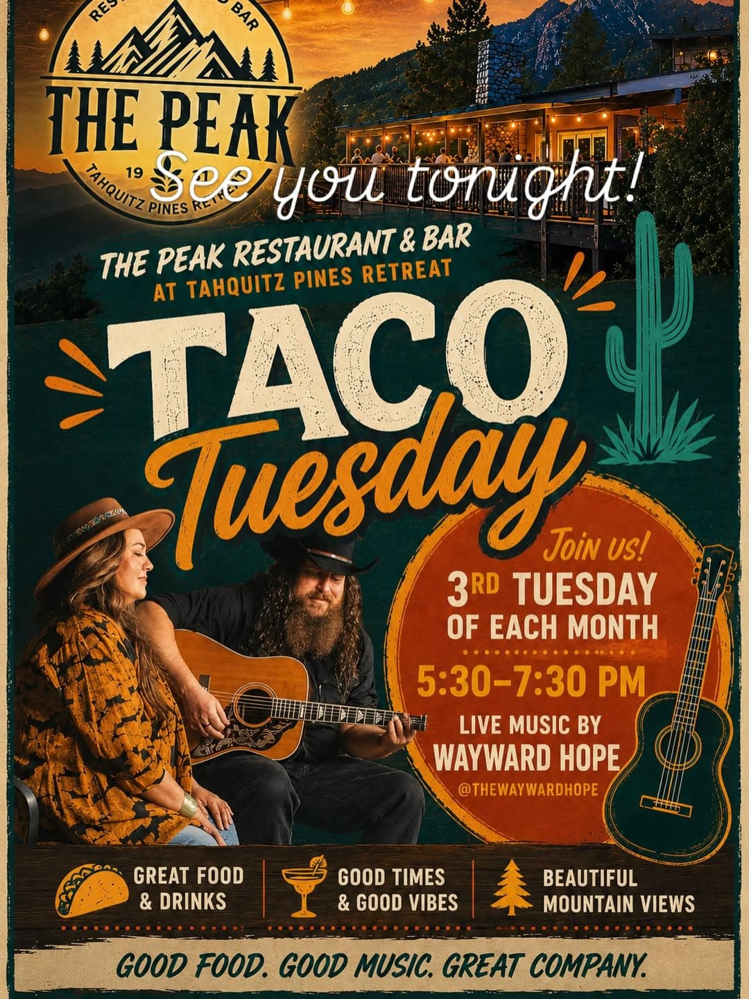 Taco tuesday feat. waywatd hope@the peak restaurant