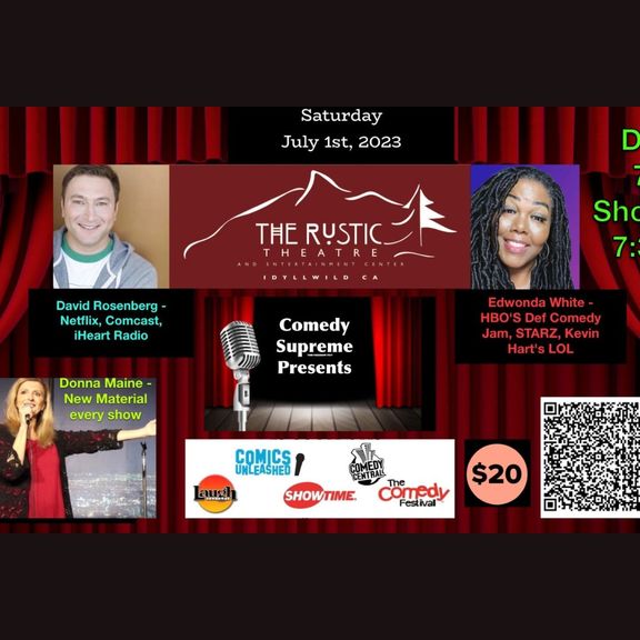 Comedy Supreme Presentsrustic Theatre Idyllwild